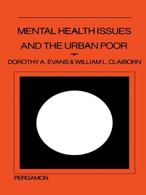 cover image of Mental Health Issues and the Urban Poor